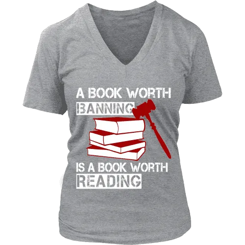 A book worth banning is a book worth reading V-neck