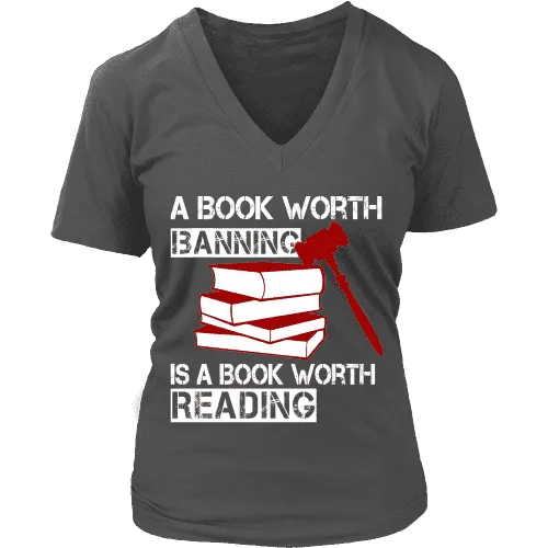 A book worth banning is a book worth reading V-neck