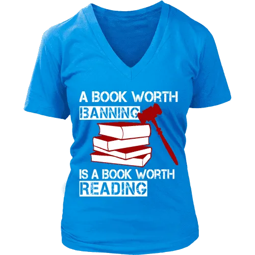 A book worth banning is a book worth reading V-neck