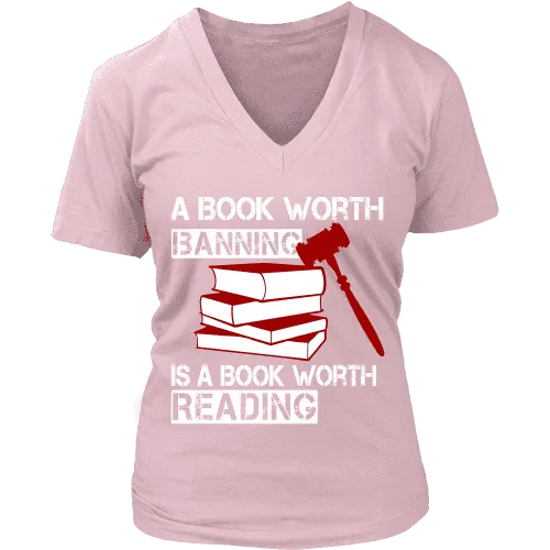 A book worth banning is a book worth reading V-neck