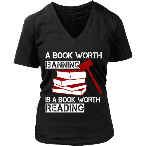 A book worth banning is a book worth reading V-neck