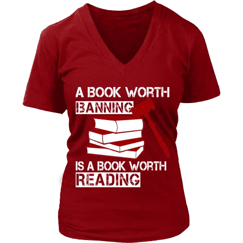 A book worth banning is a book worth reading V-neck