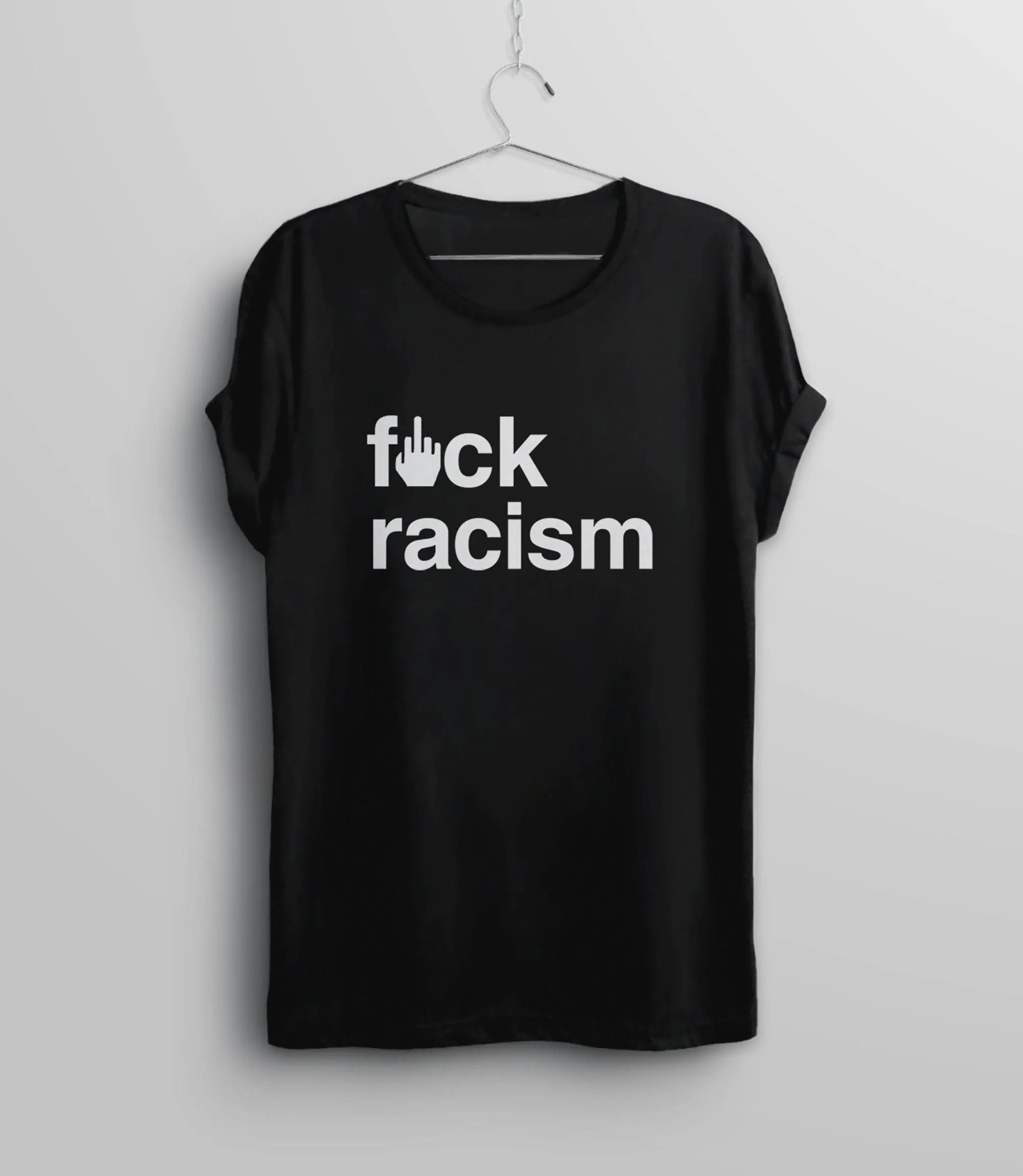 Fuck Racism T-Shirt