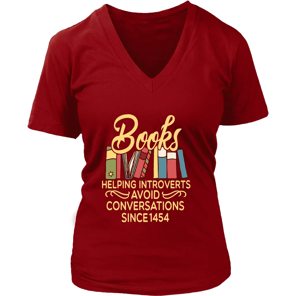 "Avoid Conversations since 1454" V-neck Tshirt