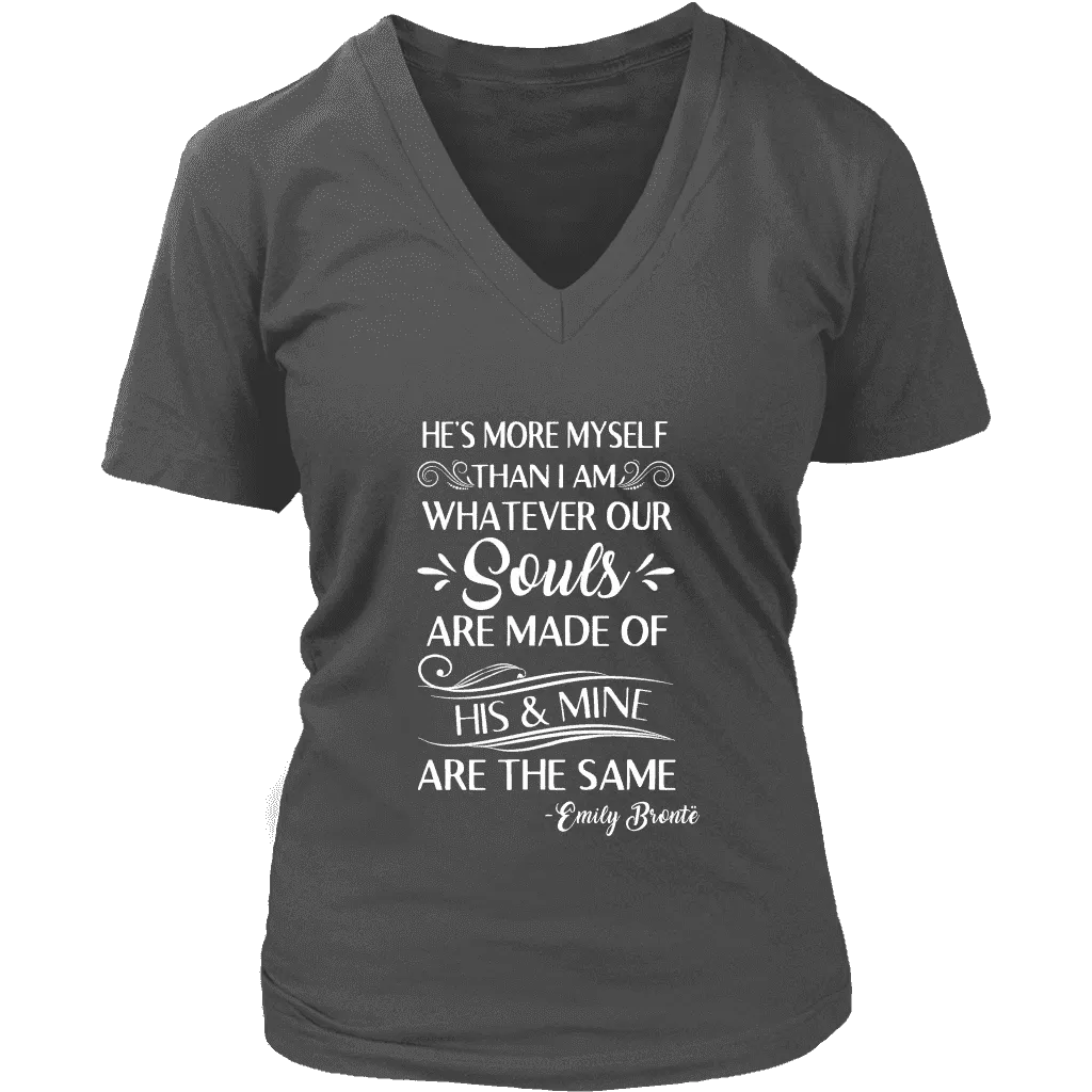 "He's more myself than i am" V-neck Tshirt