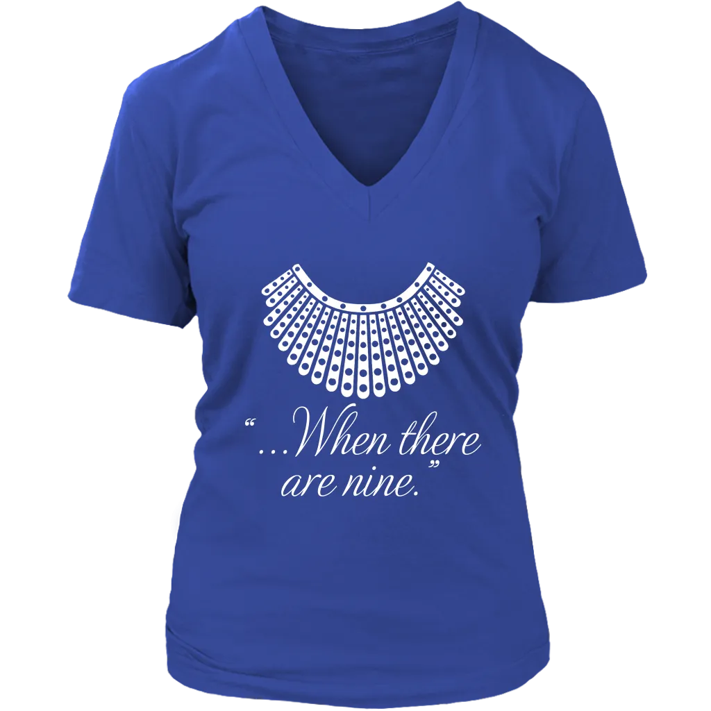 "When there are nine" V-neck Tshirt