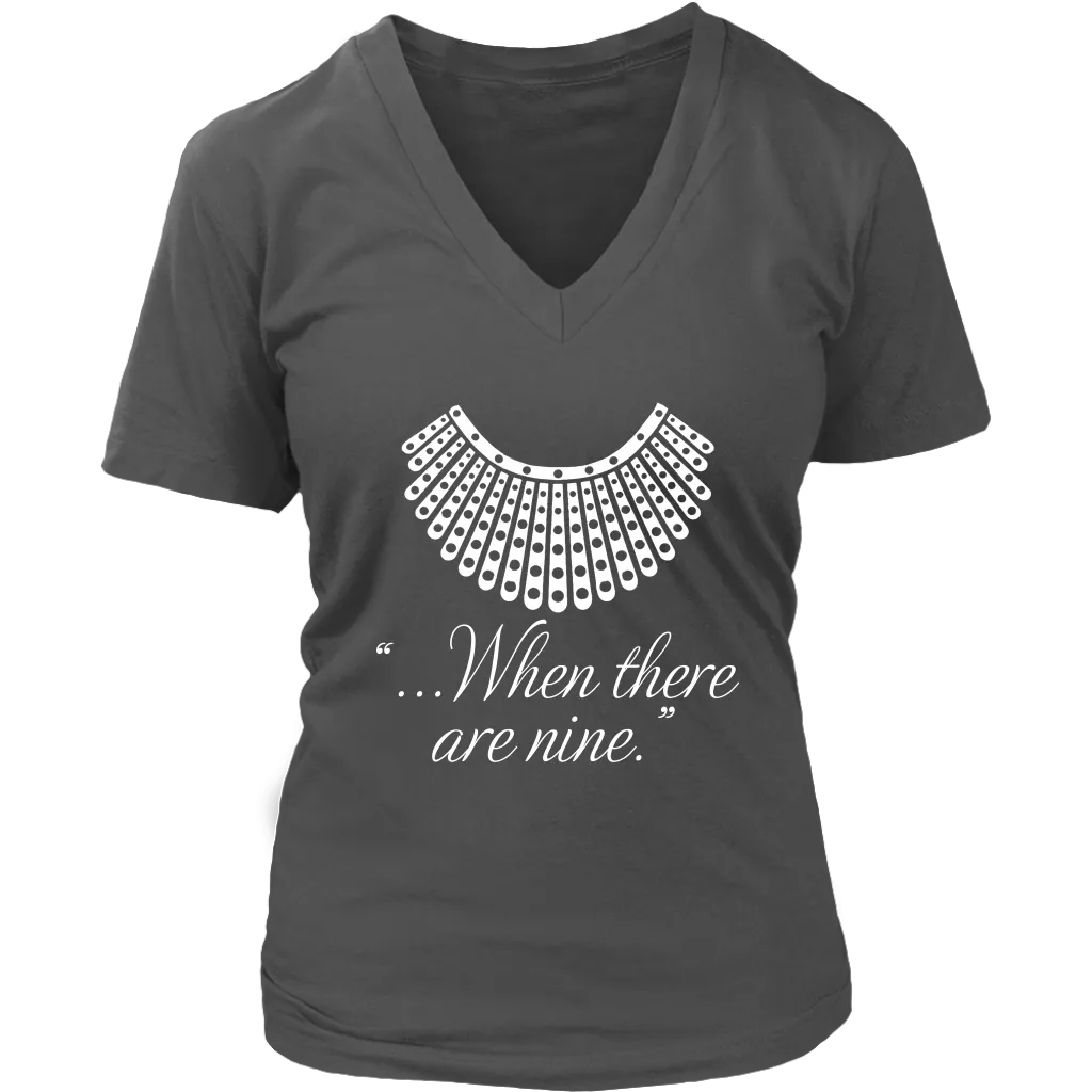 "When there are nine" V-neck Tshirt