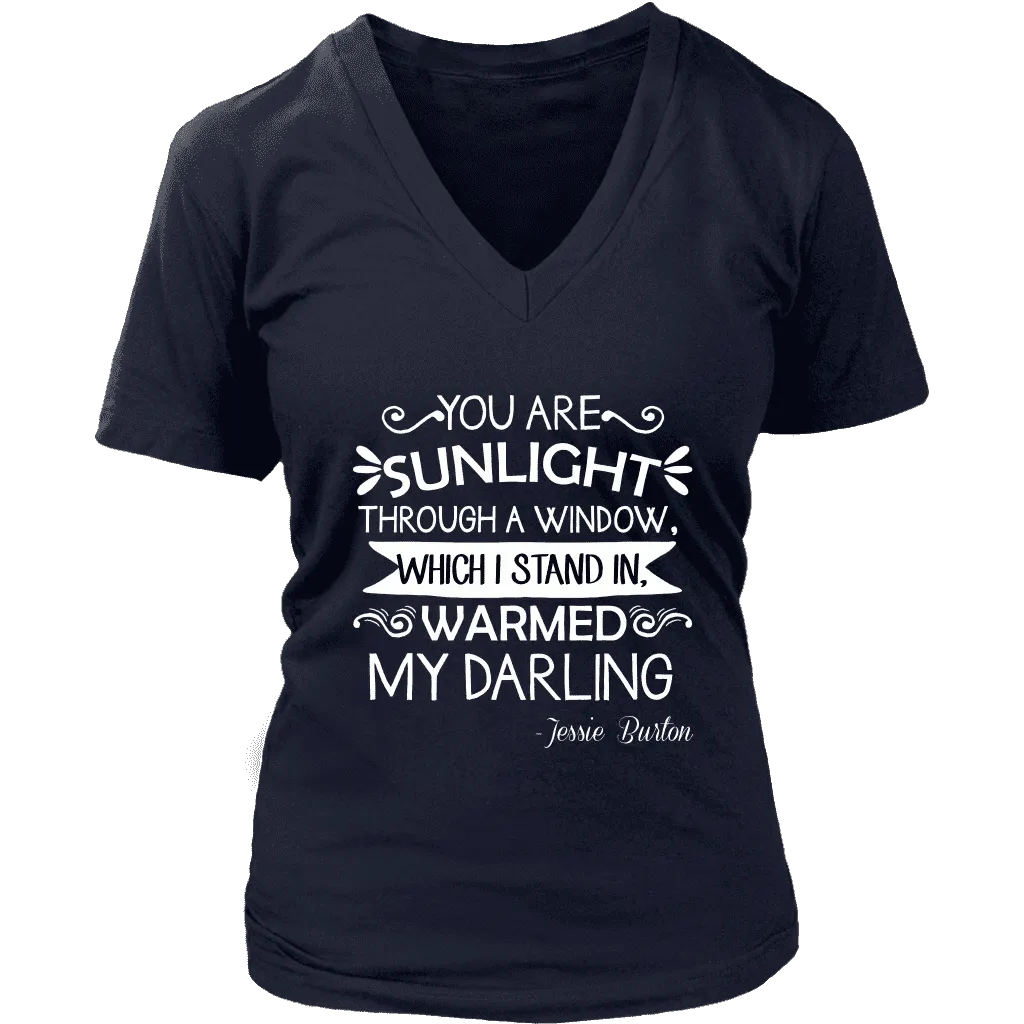 "You are sunlight" V-neck Tshirt