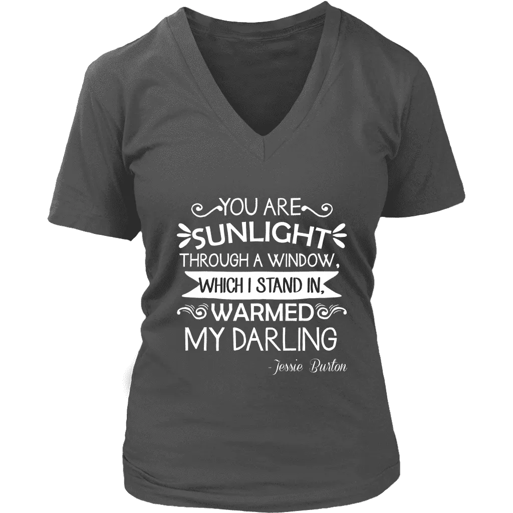 "You are sunlight" V-neck Tshirt